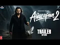 Download Lagu AWARAPAN 2 - Official Trailer Concept |Emraan Hashmi |Kangana Ranaut | Shriya Saran |In Cinemas 2025