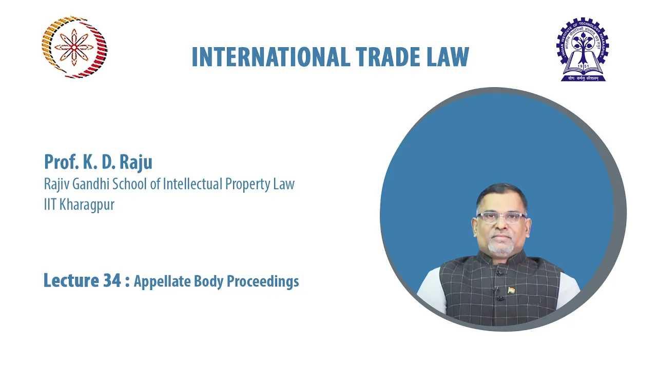 Lecture 34: Appellate Body Proceedings