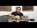Download Lagu D'lloyd Pilu || Robbie sawinson (Cover)