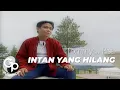 Lagu Tommy J Pisa - Intan Yang Hilang