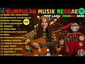 Top Hits Spotify Indonesia 2025  Full Album Reggae 🎧🔥 Kumpulan Musik Cover SKA REGGAE Terbaru 2025
