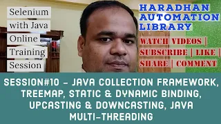Selenium WebDriver Java Collections Frameworks Multi-Threading Online Training - Session 10