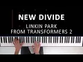 Download Lagu Linkin Park - New Divide (from Transformers 2) | Piano Cover \u0026 Tutorial