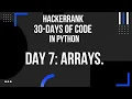 Hackerrank 30 days of code Arrays python day 7