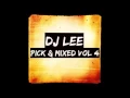 Download Lagu DJ Lee - Pick \u0026 Mixed Vol 4 (Makina)
