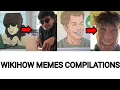 Download Lagu WIKIHOW MEMES / TIKTOK COMPILATIONS