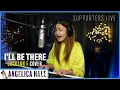 I'll Be There | Angelica Hale Supporters Live