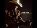Sounds Like the Radio - Zach Top