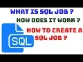 How to create a Job in SQL Server