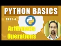 Python Tutorial for Beginners Part-4 - Basic Arithmetic operations