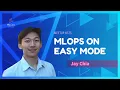 Dataframes Are All You Need MLOps on Easy Mode Jay Chia MLOps Meetup