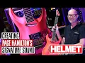 Creating Page Hamilton s Signature Sound for Helmet with ESP Guitars DiMarzio Fryette