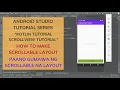 How to make Scrollable Layout 2020 - Android Studio Tutorial