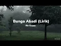Bunga Abadi - Rio Clappy (Lyrics)