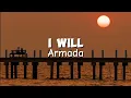 Download Lagu Armada - I Will (Official Lyrics Video)
