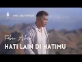 Download Lagu Hati Lain di Hatimu - Fabio Asher | Lirik Lagu