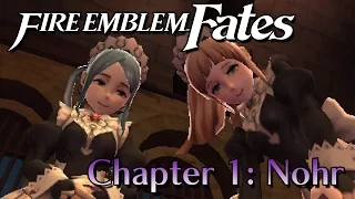 fire emblem fates chapter 1 nohr