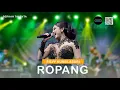 Lagu ROPANG ~ Silvy Kumalasari | BERKAH TALENTA | live music