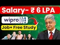 Wipro is offering Direct Job with Free B Tech M Tech Degree Top IT Jobs Salary 6 LPA