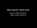 Download Lagu Evie Tamala - Selamat Malam | Disco Remix (Original VCD Karaoke)