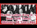 24h News - Martin Luther King Jr s New York Times Obituary 50 Years Ago