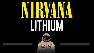 Download Nirvana • Lithium (CC) 🎤 [Karaoke] [Instrumental Lyrics] MP3
