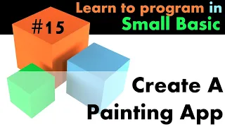 Learn Small Basic Programming - Create A Painting App