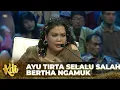 Lagu KDI Ayu Tirta Selalu Salah, Bertha Ngamuk! | GERBANG KDI 2014