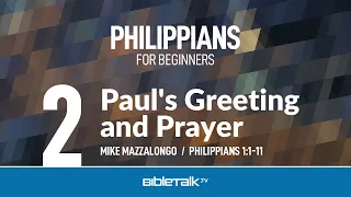 Paul's Greeting and Prayer