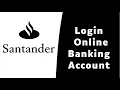 How to Login Santander Online Banking Sign On santander co uk