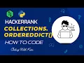 Collections OrderedDict with Python HackerRank Challenge Problem Solving Coding With Kien