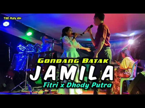 Download MP3 JAMILA LAGU GONDANG BATAK JOGET - Fitri x Dhody Putra | Live Cover