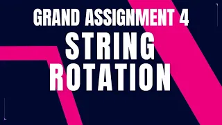Python Problem String Rotation Grand Assignment 4 Python Coding Debugging Nxtwave CCBP 4 0