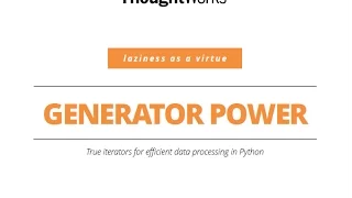 Generators Powering Iteration in Python Luciano Ramalho