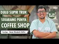 Download Lagu Kisah Farhan (Efenerr): Dari Supir Truk ke Pemilik Wombats Coffee – Podcast The Spice Guy #70