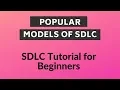 Software Development Life Cycle SDLC Models of SDLC Software Engineering Part 2