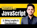 JavaScript String Lengths Concatenation Step-by-Step Guide - Part