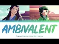 The Apothecary Diaries - Opening 2 FULL "Ambivalent" by Uru (Lyrics)