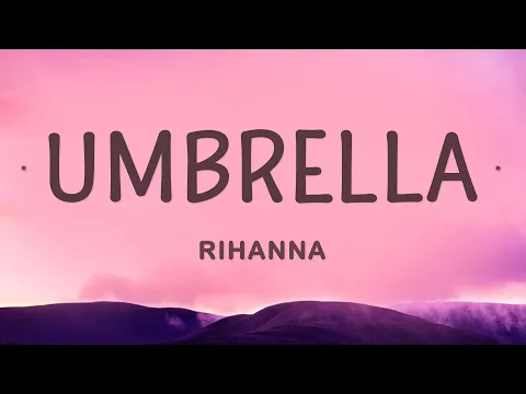 Download MP3 Rihanna - Umbrella (Lyrics)