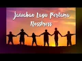Download Lagu Jawaban Lagu Pertama (Lirik)  - Nosstress