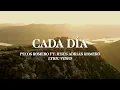 Jesús Adrián Romero, Pecos Romero - Cada Día (Lyric Video)