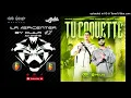 Tu Coquette "EPICENTER" - Clave Especial & Los Dareyes De La Sierra