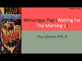 Download Lagu Peterpan - Menunggu Pagi Lyrics English Version 4 asli