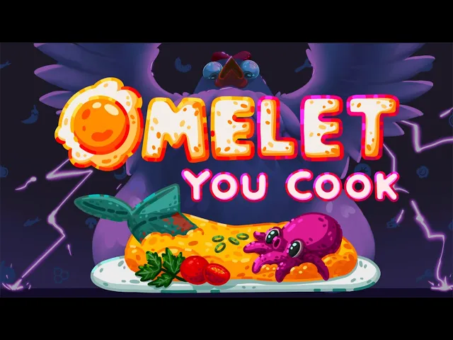 Omelet You Cook Launch Trailer | Wholesome Direct 2025