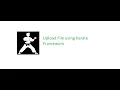Karate Framework Beginner Class 20 Upload File Excel Word PDF Image using Karate Framework