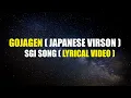 Download Lagu Gojagen | SGI Lyrical Video Song (Japanese Version)