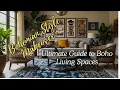 Bohemian Style Makeover Ultimate Guide to Boho Living Spaces
