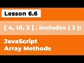 The MOST IMPORTANT Javascript built-in functions are ARRAY methods