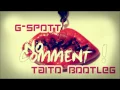 Download Lagu G-Spott - No Comment (TAITO Bootleg) MP3