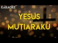 Download Lagu YESUS MUTIARAKU KARAOKE ( Nada F) Karaoke Rohani Kristen